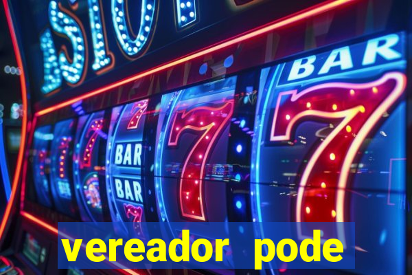 vereador pode patrocinar time de futebol